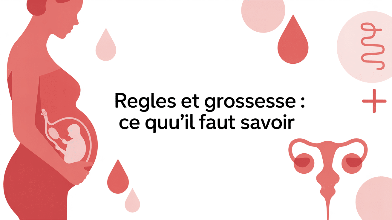 peut on avoir ses regles et etre enceinte visuel medical